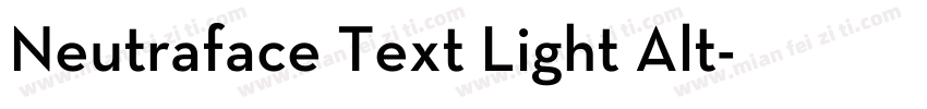 Neutraface Text Light Alt字体转换
